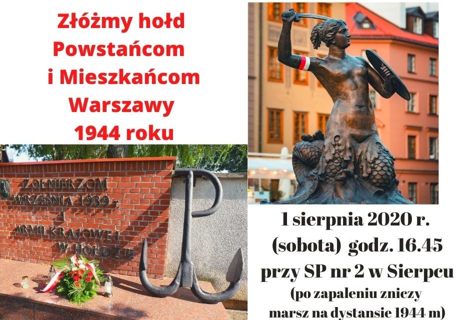 Złóżmy hołd Powstańcom i Mieszkańcom Warszawy 1944