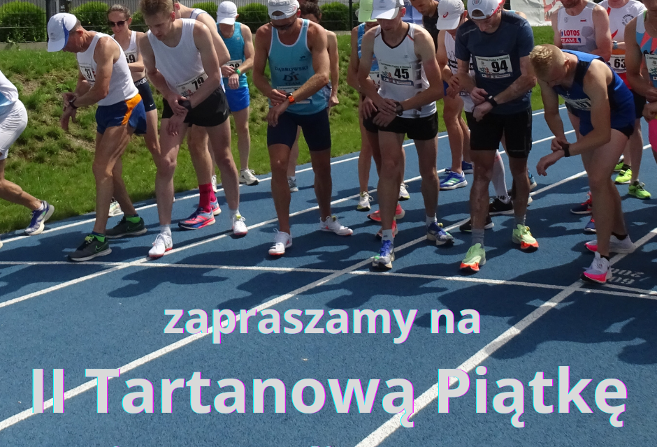 Zapraszamy na II Tartanową Piątkę w Sierpcu