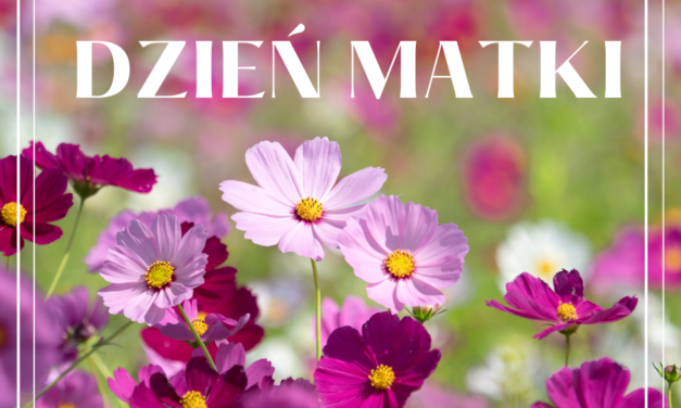 [2025.05.26] Dzień Matki
