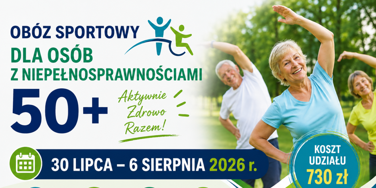 Obóz sportowy dla osób z niepełnosprawnościami 50+